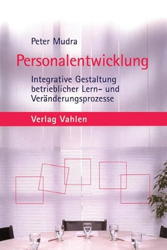 Beispielbild fr Personalentwicklung: Integrative Gestaltung betrieblicher Lern- und Vernderungsprozesse von Peter Mudra Kompetenz und Perspektive - Das Buch stellt in einer breiten Perspektive die zentralen Themenfelder der Personalentwicklung dar und richtet sich vor allem an Studierende im Bereich der Betriebs- bzw. Personalwirtschaft und benachbarter Sozialwissenschaften sowie an interessierte Praktiker, von denen sich gerade die mit Personalentwicklungsaufgaben betrauten Personengruppen (Fhrungskrfte, Personalentwickler etc.), traditionell recht umfassend mit den Grundlagen und Hintergrnden zu befassen haben. - - - Personalentwicklung - ein Begriff "macht Karriere" - - Berufspdagogik als bedeutende Einflussgre fr die Personalentwicklung - - Grundlagen der Personalentwicklung - - Personalentwicklung als Mitarbeiterfrderungsprozess - - Personalentwicklung als Bildungsprozess - - Entwicklung von Fhrungskrften - - Personalentwicklungskonzepte in der Praxis - - Selbst- und Teamentwicklung - zum Verkauf von BUCHSERVICE / ANTIQUARIAT Lars Lutzer