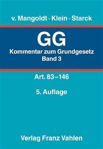 9783800632152: Kommentar zum Grundgesetz - Gesamtwerk. In 3 Bnden: Grundgesetz (GG) 3. Artikel 83 - 146: Bd. 3