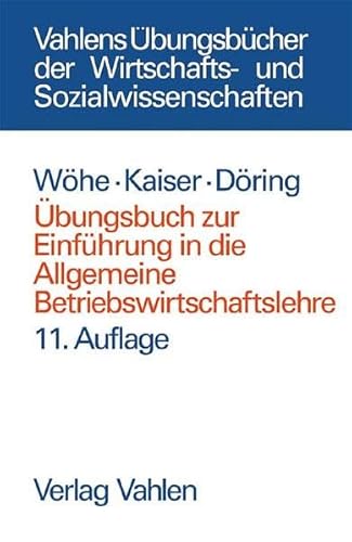 Beispielbild fr bungsbuch zur Einfhrung in die Allgemeine Betriebswirtschaftslehre zum Verkauf von medimops