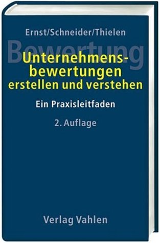 Beispielbild fr Unternehmensbewertungen erstellen und verstehen zum Verkauf von medimops