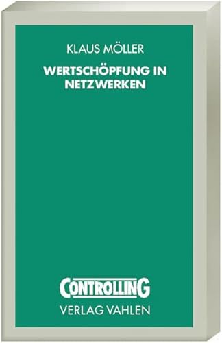 9783800633265: Wertschpfung in Netzwerken