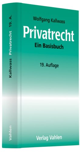 Beispielbild fr Privatrecht: Ein Basisbuch zum Verkauf von medimops