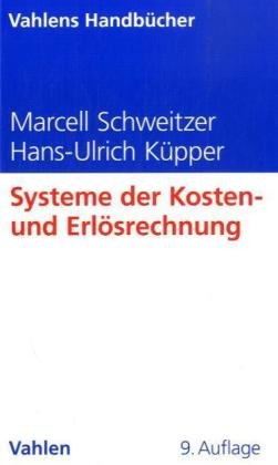 Stock image for Systeme der Kosten- und Erlsrechnung for sale by Ammareal