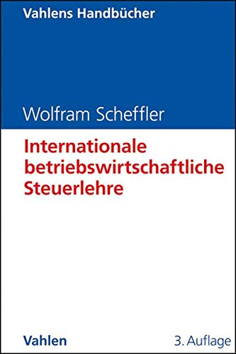 Stock image for Internationale betriebswirtschaftliche Steuerlehre for sale by medimops