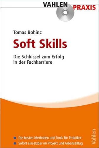 Stock image for Soft Skills: Die Schlssel zum Erfolg in der Fachkarriere for sale by medimops