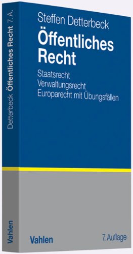 Stock image for ffentliches Recht: Staatsrecht, Verwaltungsrecht, Europarecht mit bungsfllen for sale by medimops