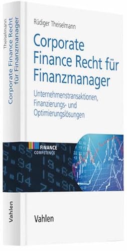 Stock image for Corporate Finance Recht fr Finanzmanager for sale by medimops