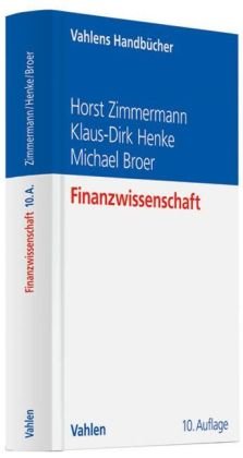 Imagen de archivo de Finanzwissenschaft Eine Einfhrung in die Lehre von der ffentlichen Finanzwirtschaft a la venta por Buchpark