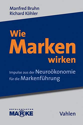 Stock image for Wie Marken wirken for sale by medimops