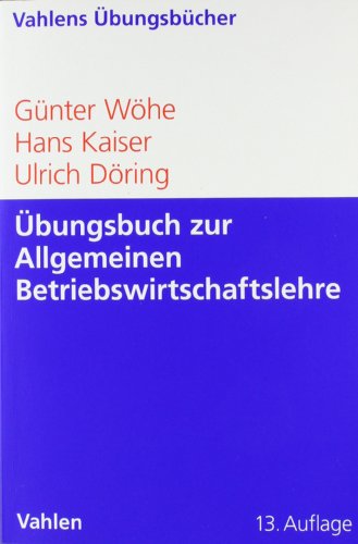 Beispielbild fr bungsbuch zur Einfhrung in die Allgemeine Betriebswirtschaftslehre zum Verkauf von medimops