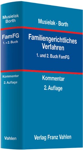 Familiengerichtliches Verfahren : 1. und 2. Buch. - Borth, Helmut und Mathias Grandel