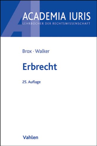 Erbrecht - Brox, Hans, Walker, Wolf-Dietrich