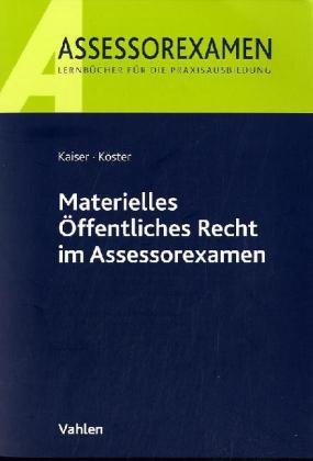 Beispielbild fr Materielles ffentliches Recht im Assessorexamen: Rechtsstand: Juni 2010 zum Verkauf von medimops