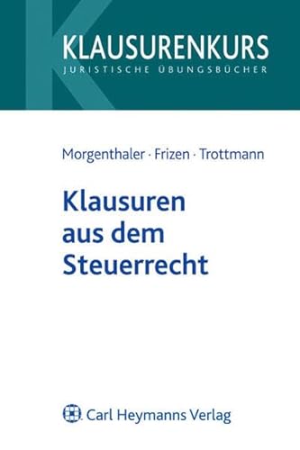 Stock image for Klausuren aus dem Steuerrecht for sale by medimops