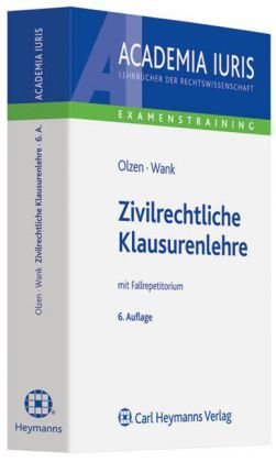 Imagen de archivo de Zivilrechtliche Klausurenlehre: mit Fallrepetitorium a la venta por medimops