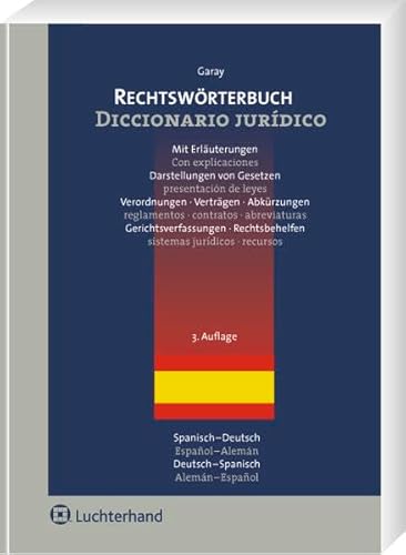 Rechtswörterbuch - Garay Y Chamizo, Catalina