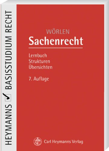 Sachenrecht - Wörlen Rainer, Metzler-Müller Karin
