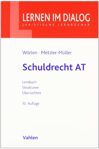Stock image for Schuldrecht AT: Allgemeiner Teil. Rechtsstand: Juli 2010 for sale by medimops
