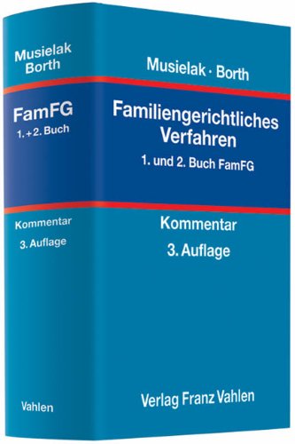 Familiengerichtliches Verfahren. 1. und 2. Buch ; [Kommentar].
