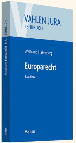 Europarecht - Waltraud Hakenberg