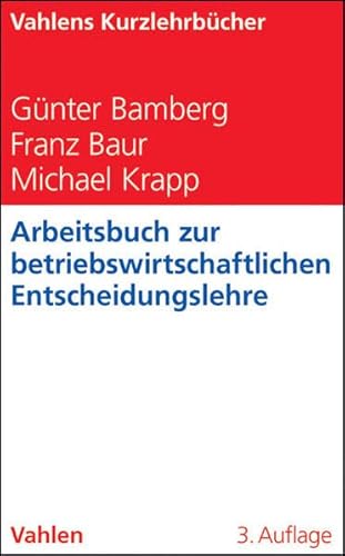 Stock image for Arbeitsbuch zur betriebswirtschaftlichen Entscheidungslehre for sale by medimops