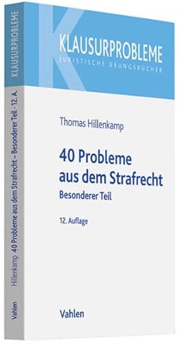 Stock image for 40 Probleme aus dem Strafrecht: Besonderer Teil for sale by medimops