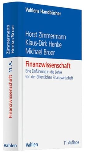 Imagen de archivo de Finanzwissenschaft Eine Einfhrung in die Lehre von der ffentlichen Finanzwirtschaft a la venta por Buchpark