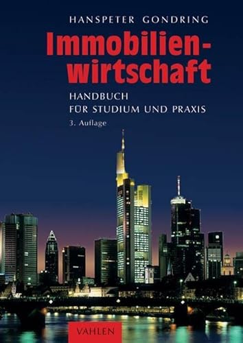 Stock image for Immobilienwirtschaft: Handbuch fr Studium und Praxis for sale by medimops