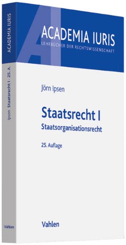 Beispielbild fr Staatsrecht I: Staatsorganisationsrecht zum Verkauf von medimops