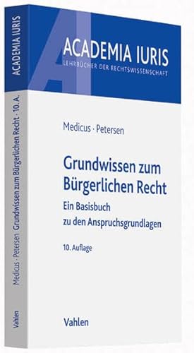 Stock image for Grundwissen zum Brgerlichen Recht: Ein Basisbuch zu den Anspruchsgrundlagen for sale by medimops