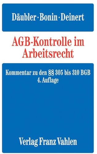 Beispielbild fr AGB-Kontrolle im Arbeitsrecht: Kommentar zu den  305 bis 310 BGB Dubler, Wolfgang; Bonin, Birger und Deinert, Olaf zum Verkauf von Volker Ziesing