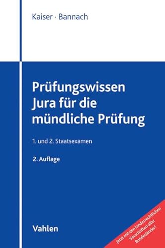 Beispielbild fr Prfungswissen Jura fr die mndliche Prfung: 1. und 2. Staatsexamen zum Verkauf von medimops