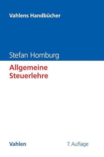Allgemeine Steuerlehre - Stefan Homburg