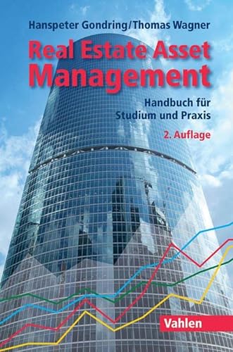 9783800649242: Real Estate Asset Management: Handbuch fr Studium und Praxis
