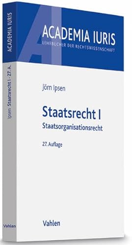 Stock image for Staatsrecht I: Staatsorganisationsrecht (Academia Iuris) for sale by medimops