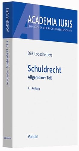 Beispielbild fr Schuldrecht: Allgemeiner Teil (Academia Iuris) zum Verkauf von medimops