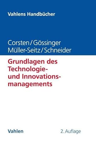 Stock image for Grundlagen des Innovations- und Technologiemanagements -Language: german for sale by GreatBookPrices