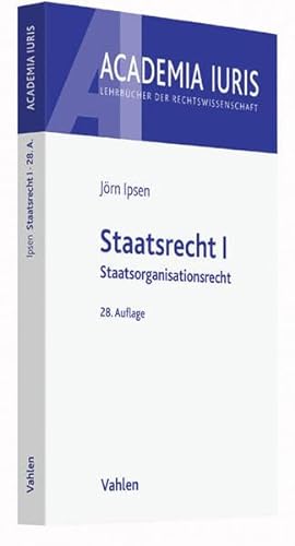 Stock image for Staatsrecht I: Staatsorganisationsrecht (Academia Iuris) for sale by medimops