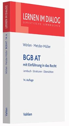 BGB AT mit Einführung in das Recht - Wörlen, Rainer und Karin Metzler-Müller