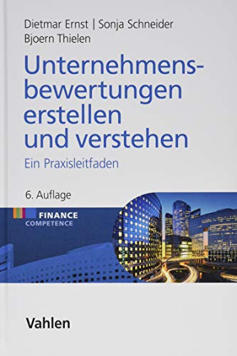 Stock image for Unternehmensbewertungen erstellen und verstehen -Language: german for sale by GreatBookPrices
