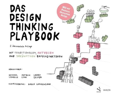 Stock image for Das Design Thinking Playbook: Mit traditionellen, aktuellen und zuknftigen Erfolgsfaktoren for sale by Revaluation Books