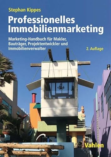 9783800656455: Professionelles Immobilienmarketing: Marketing-Handbuch fr Makler, Bautrger, Projektentwickler und Immobilienverwalter