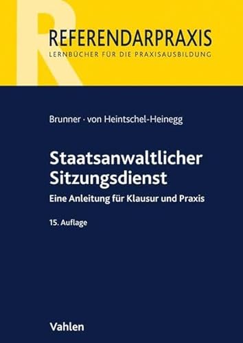 9783800657179: Staatsanwaltlicher Sitzungsdienst: Eine Anleitung fr Klausur und Praxis