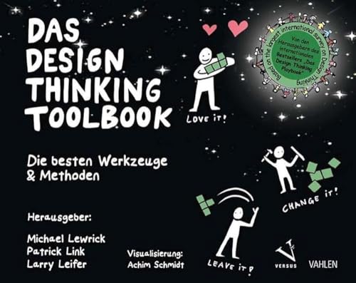 9783800657513: Das Design Thinking Toolbook: Die besten Werkzeuge & Methoden