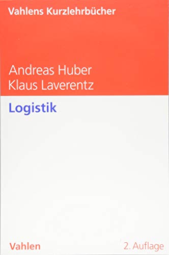 Stock image for Logistik (Vahlens Kurzlehrbcher) for sale by medimops
