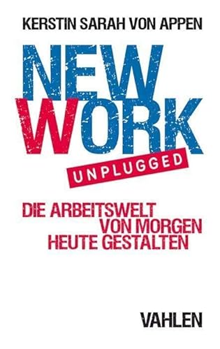 Imagen de archivo de New Work unplugged -Language: german a la venta por GreatBookPrices