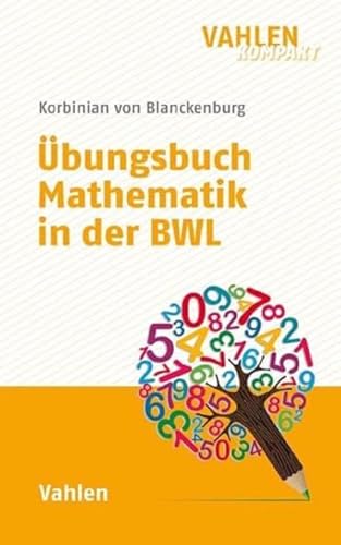 Stock image for bungsbuch Mathematik in der BWL for sale by GreatBookPrices