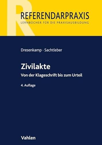 Beispielbild fr Zivilakte: Von der Klageschrift bis zum Urteil zum Verkauf von medimops