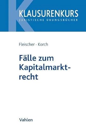 Stock image for Flle zum Kapitalmarktrecht for sale by Blackwell's