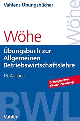 Beispielbild fr bungsbuch zur Einfhrung in die Allgemeine Betriebswirtschaftslehre zum Verkauf von medimops